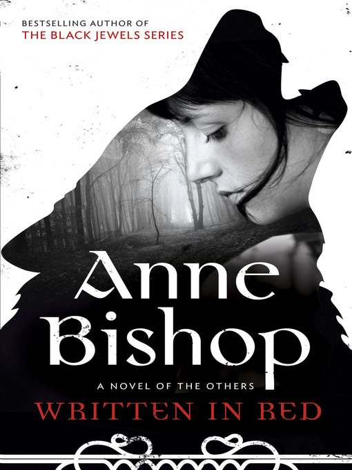 Title details for Written in Red by Anne Bishop - Wait list